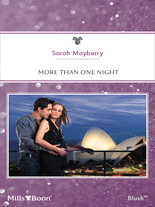 Title details for More Than One Night by Sarah Mayberry - Available